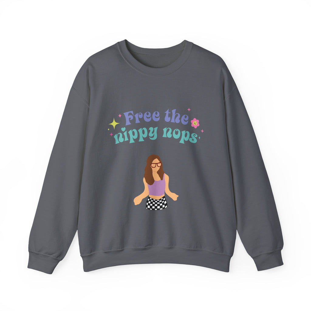 Free the Nippy Nops Unisex Sweatshirt