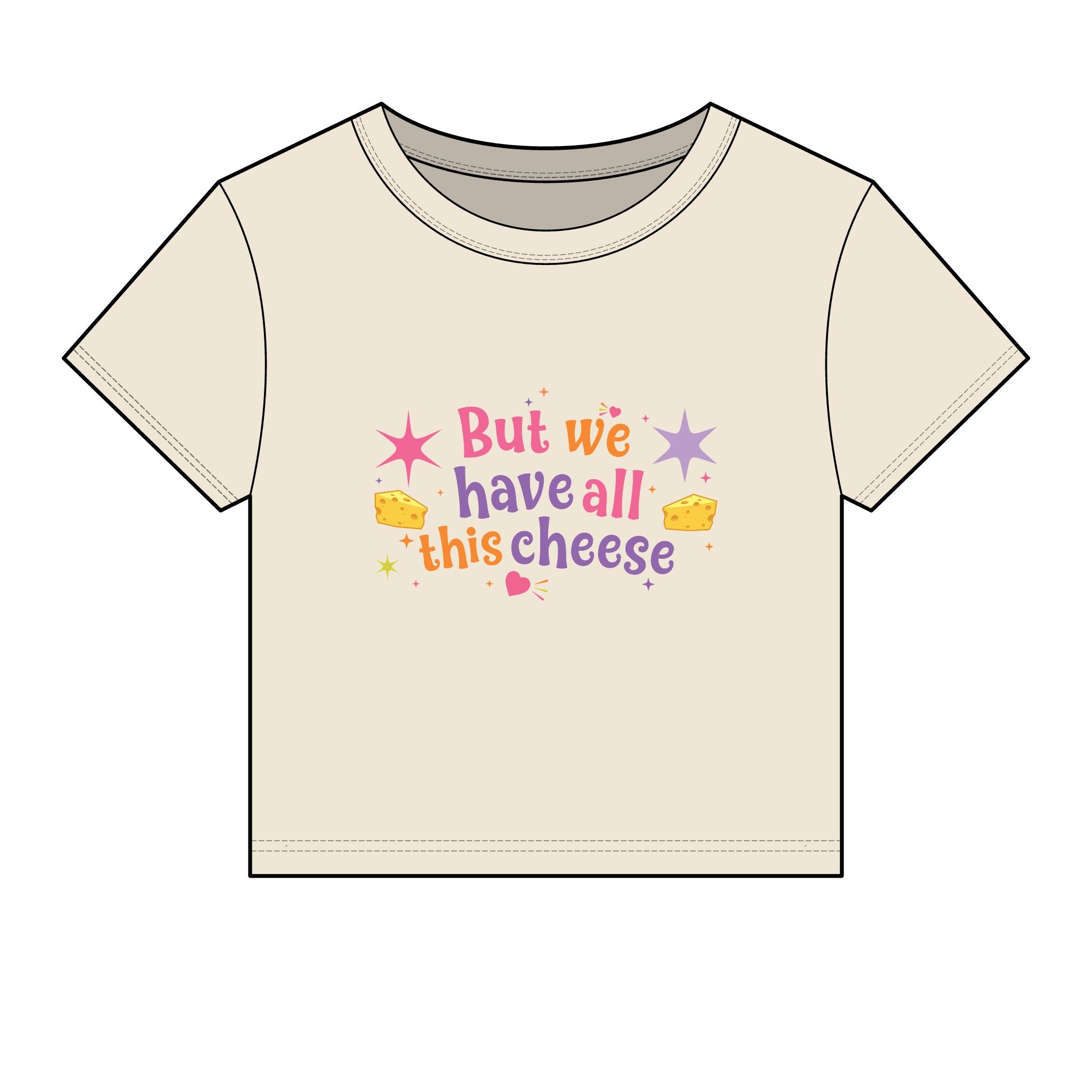But We Have All This Cheese Baby Tee