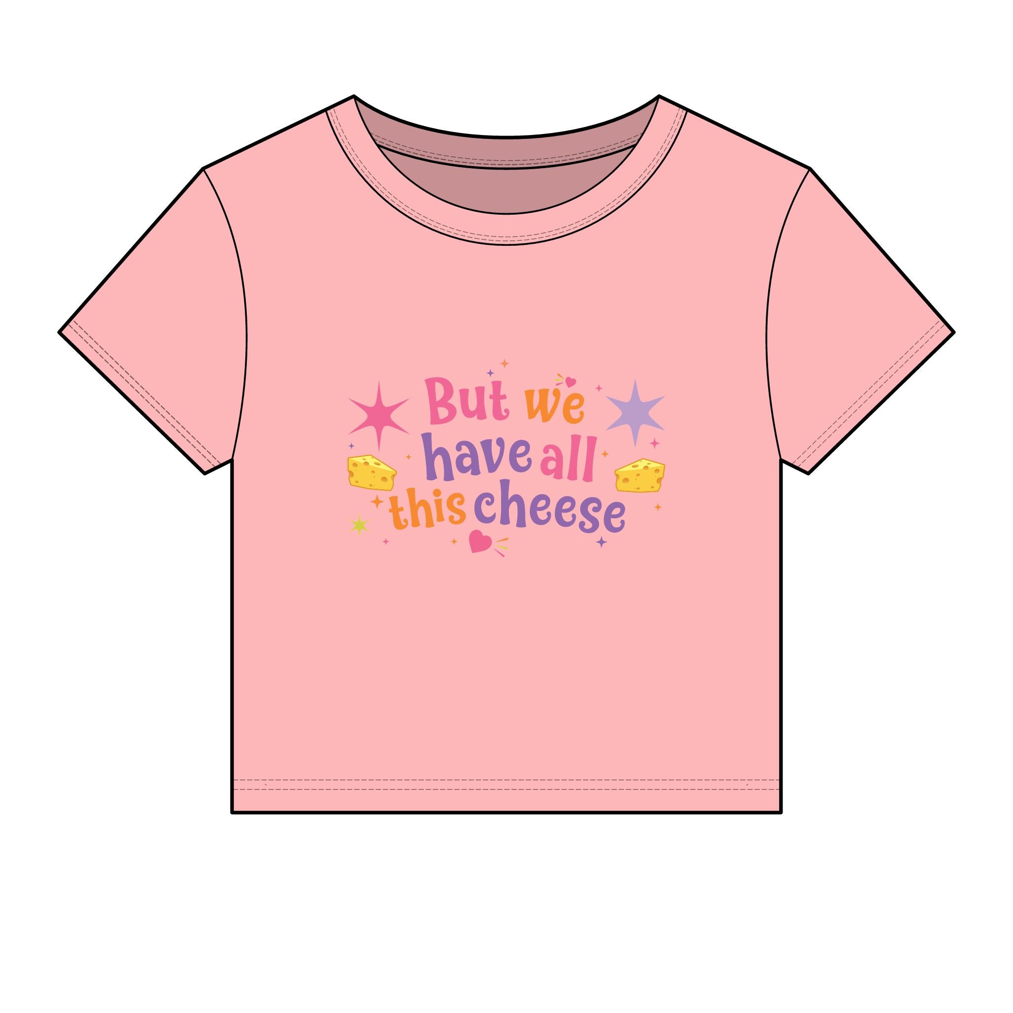 But We Have All This Cheese Baby Tee