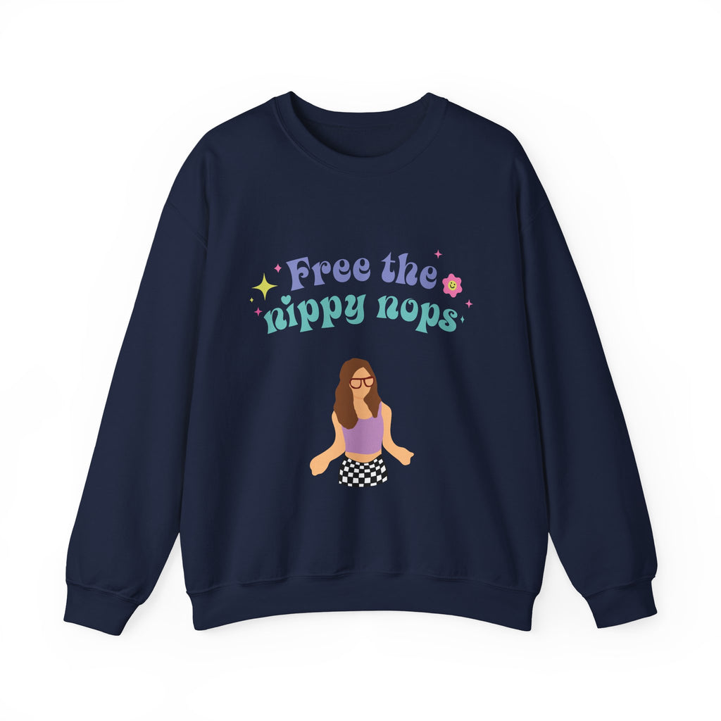 Free the Nippy Nops Unisex Sweatshirt