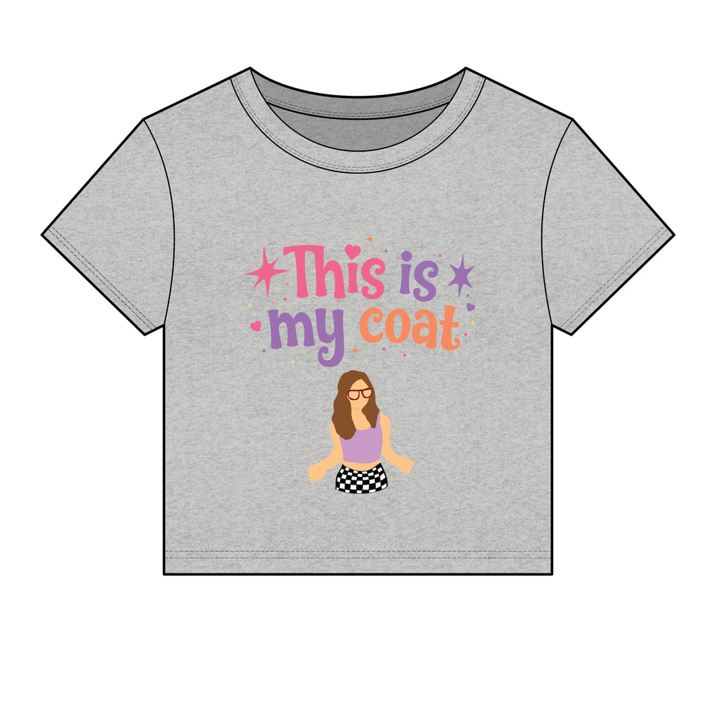 This Is My Coat Baby Tee