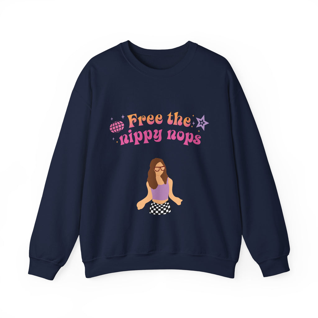 Free the Nippy Nops Unisex Sweatshirt