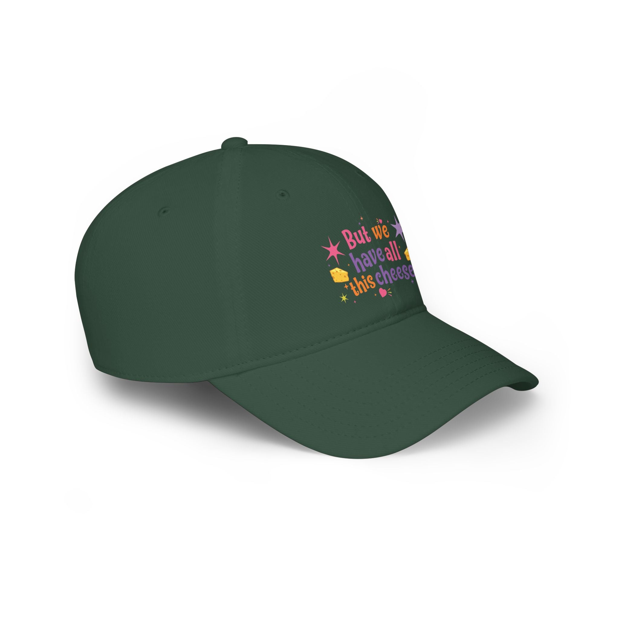 But We Have All This Cheese Baseball Cap